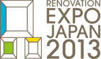 RENOVATION EXPO JAPAN 2013